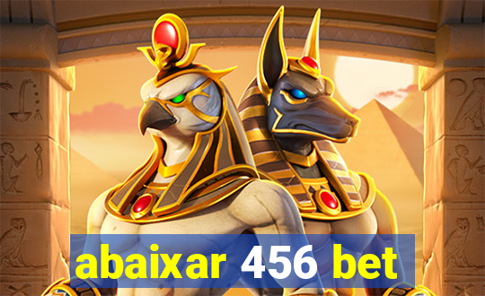 abaixar 456 bet