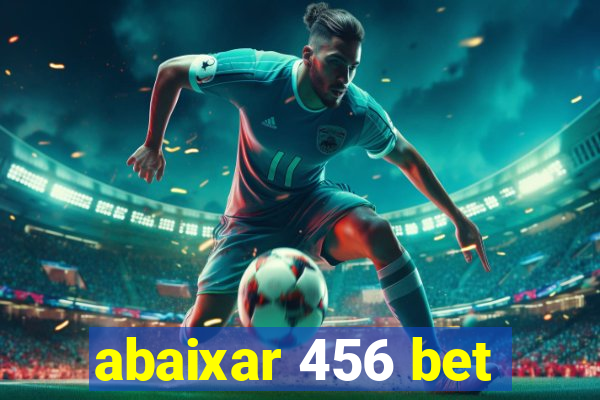 abaixar 456 bet