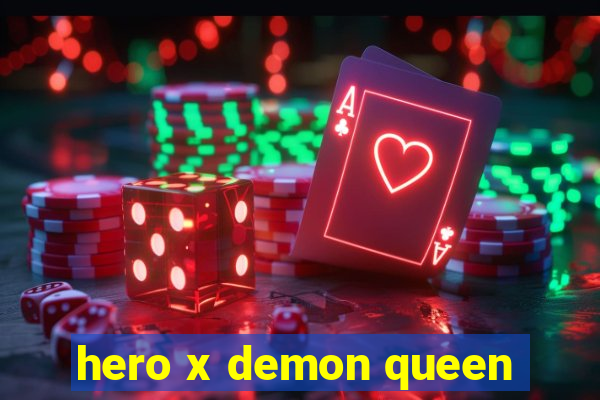 hero x demon queen