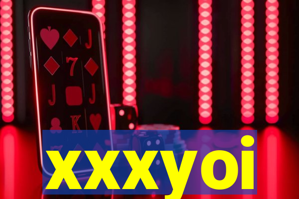 xxxyoi