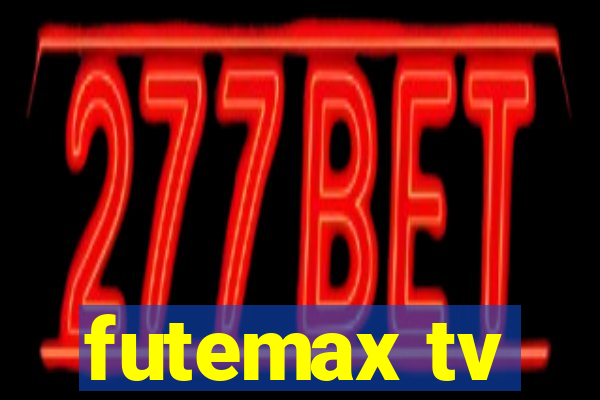 futemax tv