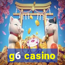 g6 casino