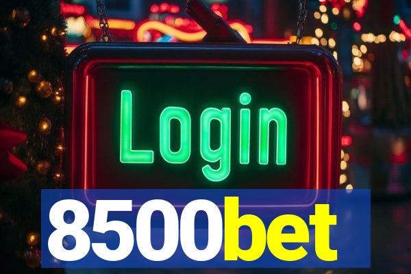 8500bet
