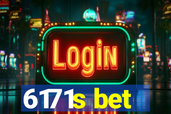 6171s bet