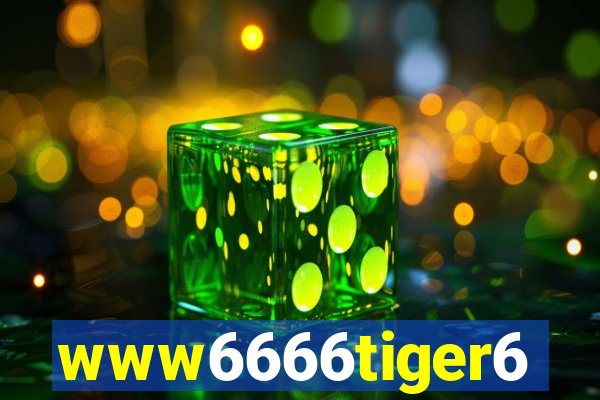 www6666tiger6