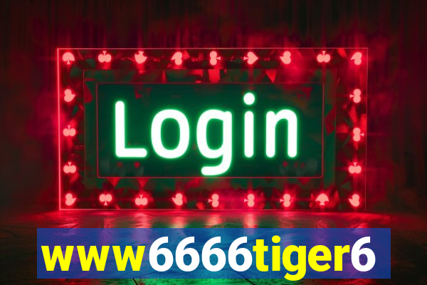 www6666tiger6