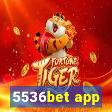 5536bet app