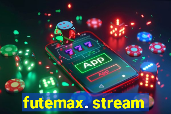 futemax. stream