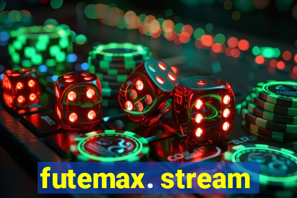 futemax. stream