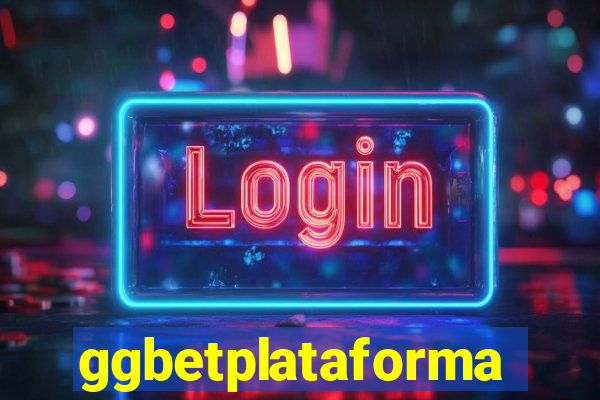 ggbetplataforma
