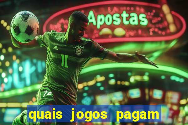 quais jogos pagam de verdade