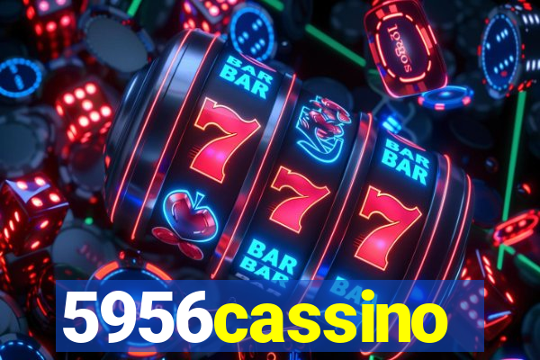 5956cassino