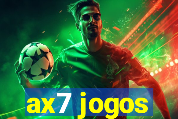 ax7 jogos