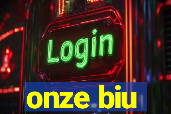 onze biu