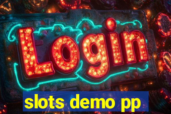 slots demo pp