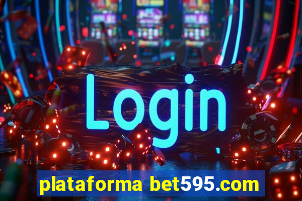 plataforma bet595.com