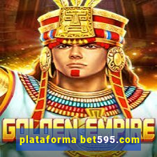 plataforma bet595.com
