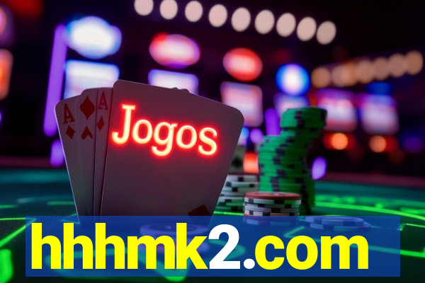 hhhmk2.com
