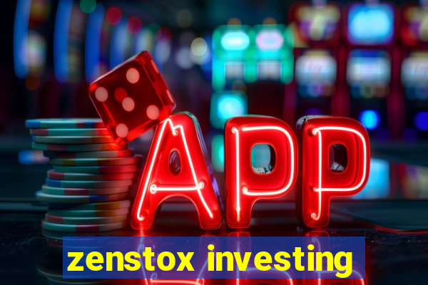 zenstox investing