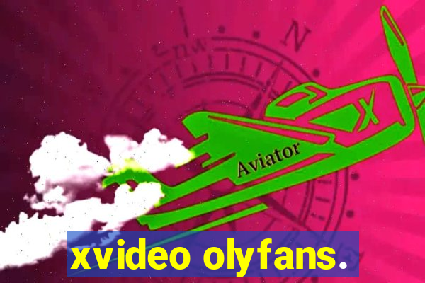 xvideo olyfans.