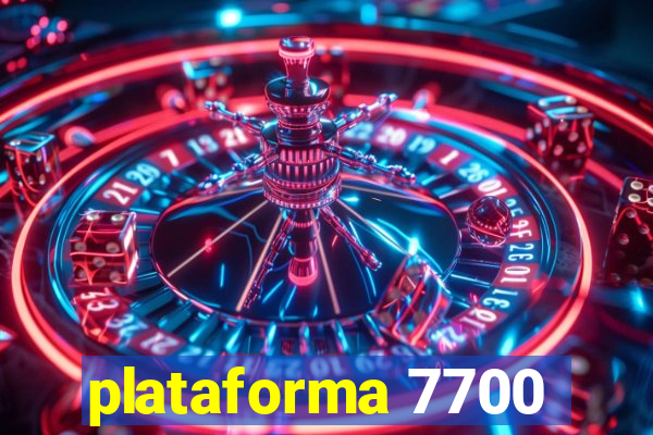 plataforma 7700