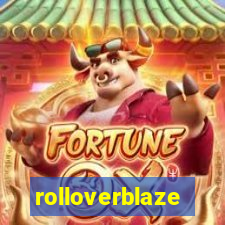 rolloverblaze