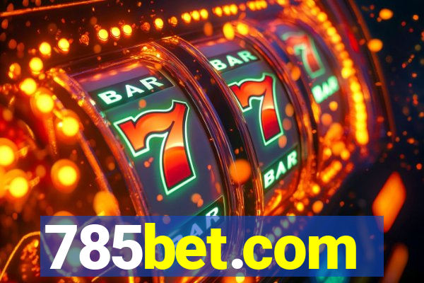 785bet.com