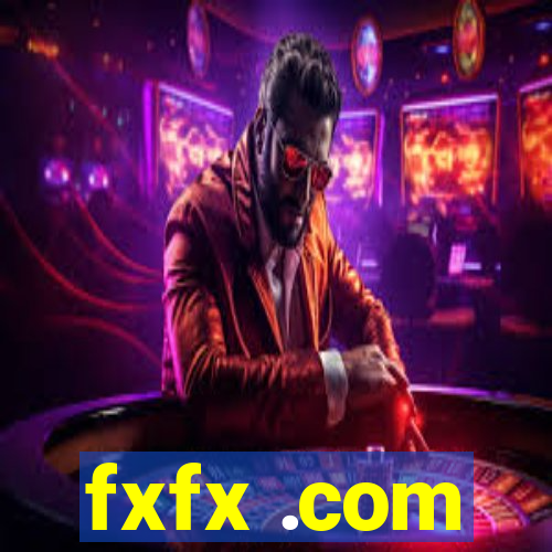 fxfx .com