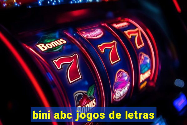 bini abc jogos de letras