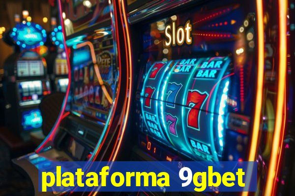 plataforma 9gbet