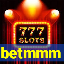 betmmm