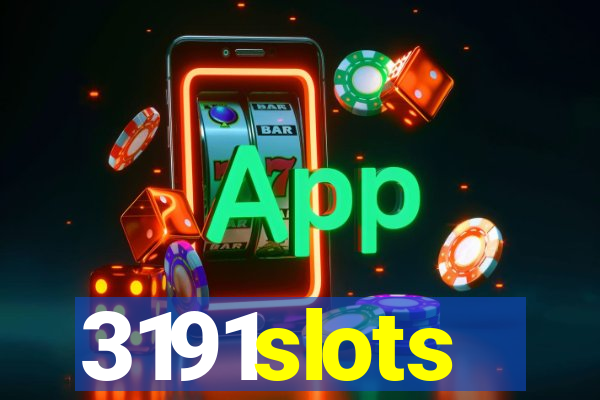 3191slots