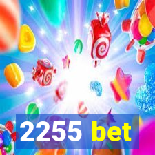 2255 bet