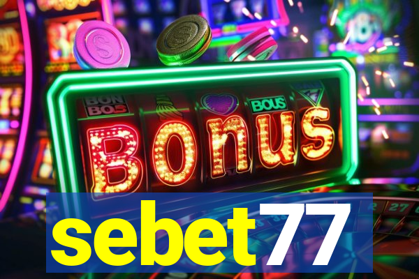 sebet77