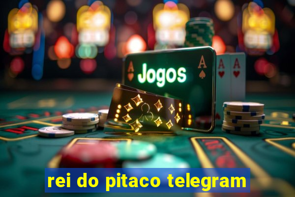 rei do pitaco telegram