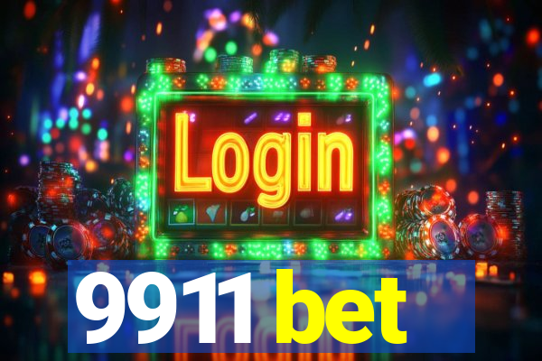 9911 bet
