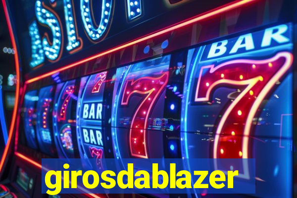 girosdablazer