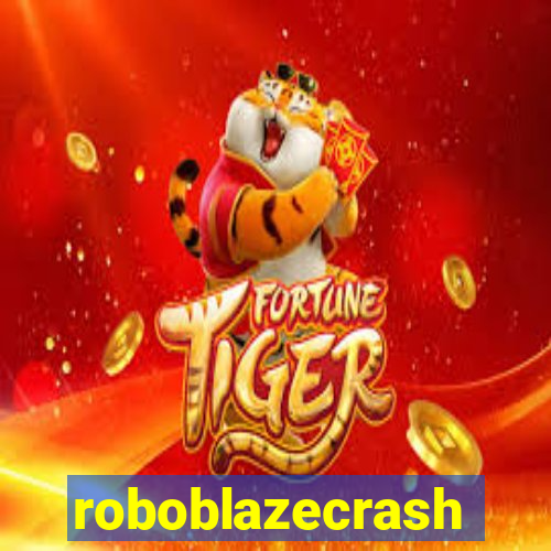 roboblazecrash