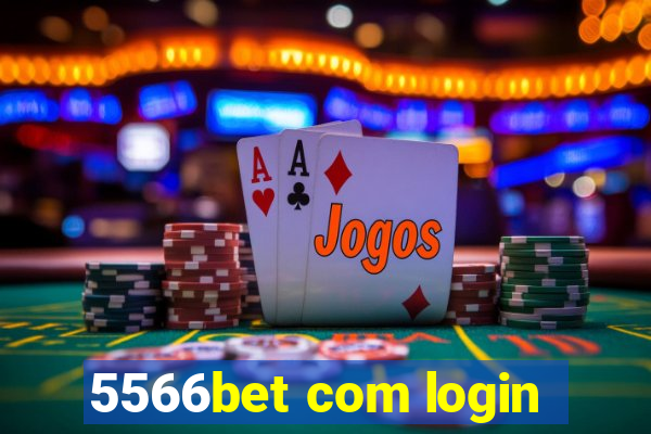 5566bet com login