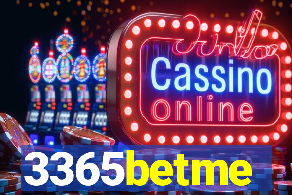 3365betme