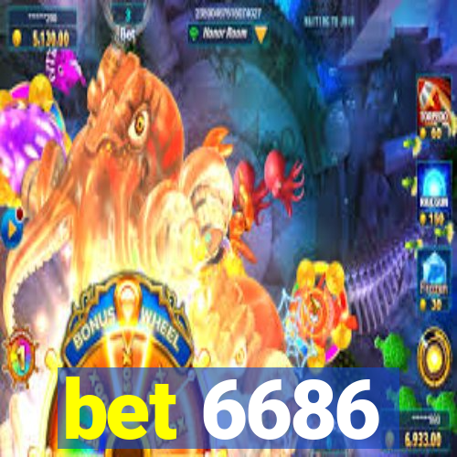 bet 6686