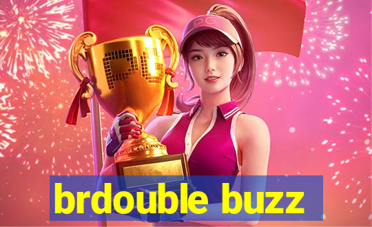 brdouble buzz