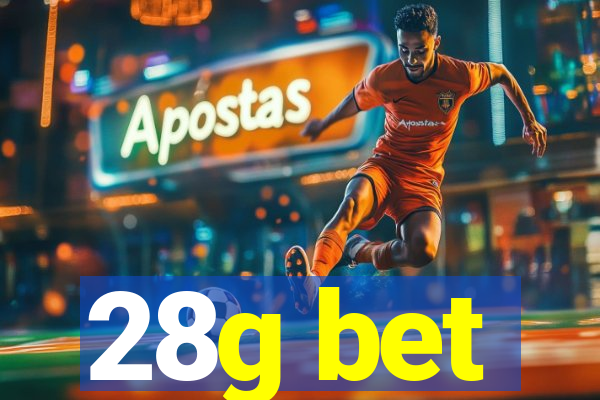 28g bet