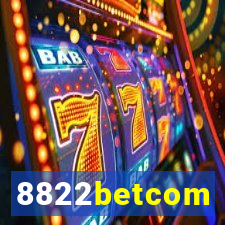 8822betcom