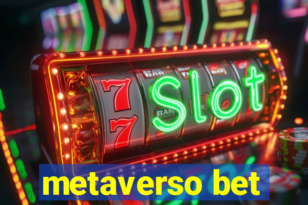 metaverso bet