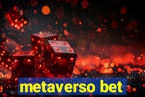 metaverso bet