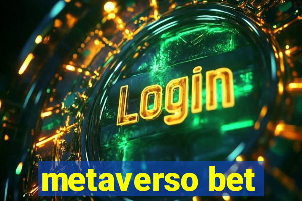 metaverso bet