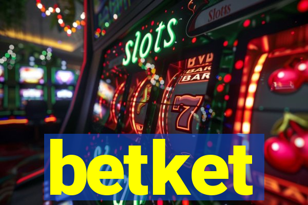 betket