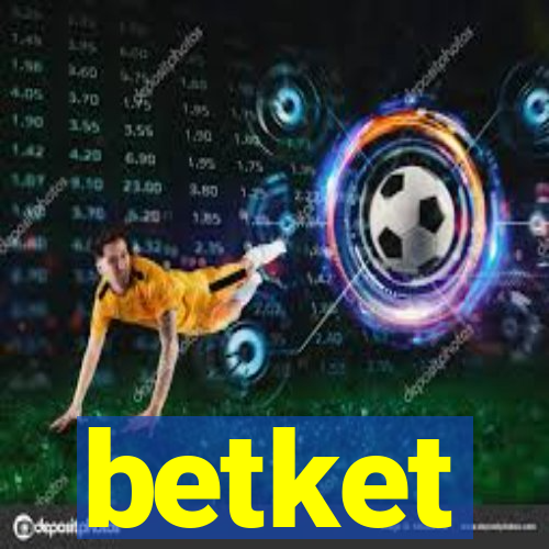 betket
