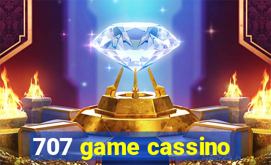 707 game cassino